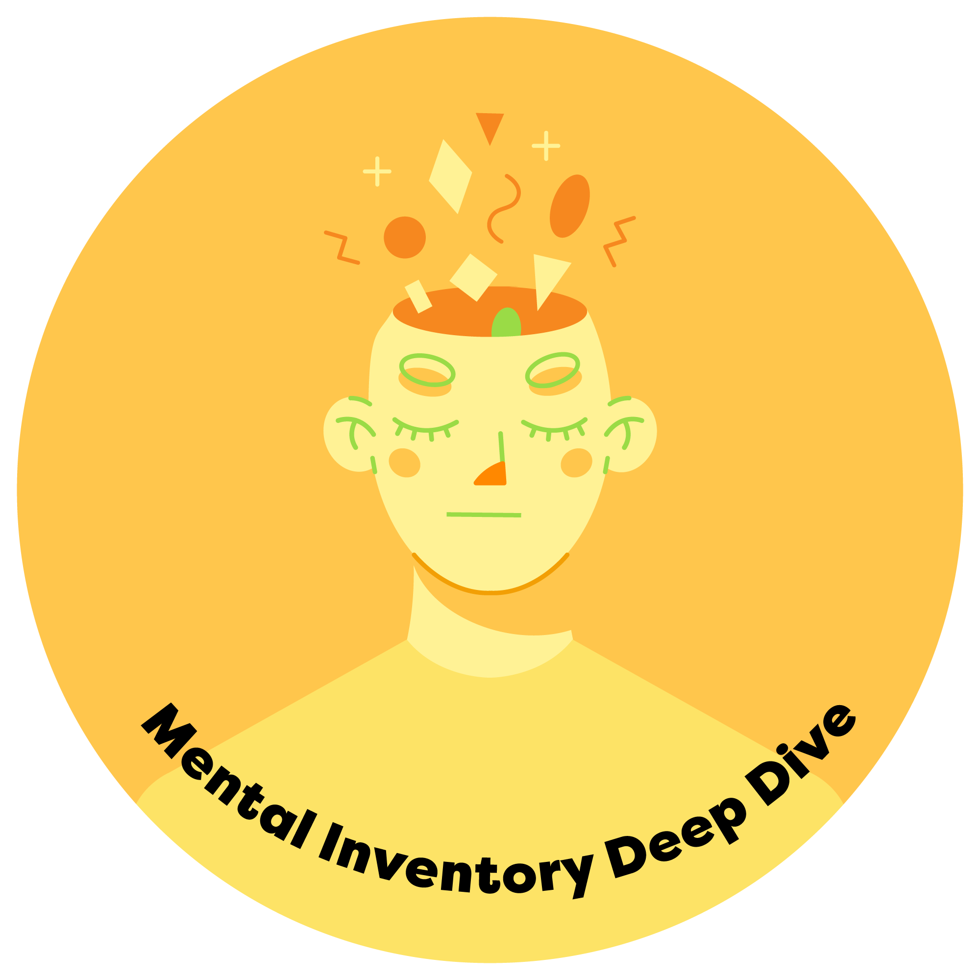 Mental Inventory Deep Dive - figure with assorted shapes flying out of their head